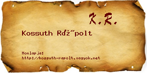 Kossuth Rápolt névjegykártya